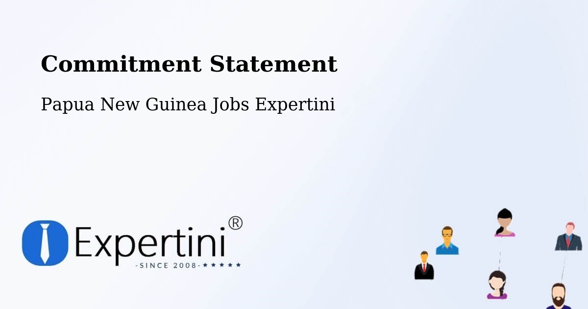 Corporate Commitment – Kerowagi - Papua New Guinea Jobs Expertini
