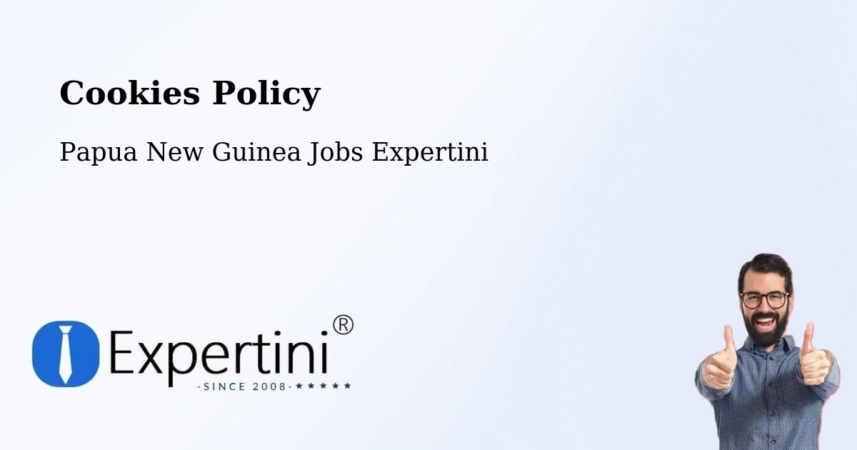 Cookie Policy – Kerowagi - Papua New Guinea Jobs Expertini