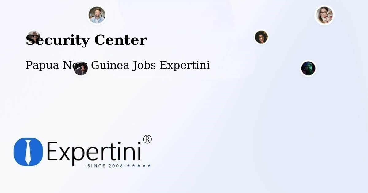 Security & Compliance – Kerowagi - Papua New Guinea Jobs Expertini